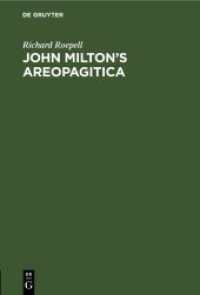 John Milton's Areopagitica : Eine Rede für die Pressefreiheit an das Parlament von England， 1644