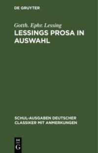 Lessings Prosa in Auswahl (Schul-Ausgaben Deutscher Classiker mit Anmerkungen)