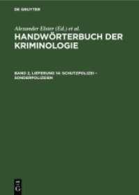 Handwörterbuch der Kriminologie. Band 2， Lieferung 14 Schutzpolizei - Sonderpolizeien