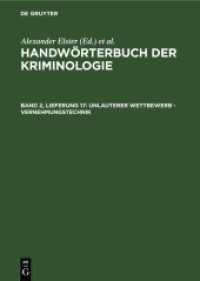 Handwörterbuch der Kriminologie. Band 2， Lieferung 17 Unlauterer Wettbewerb - Vernehmungstechnik