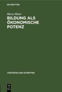 Bildung als &ouml;konomische Potenz (Vortr&auml;ge und Schriften)
