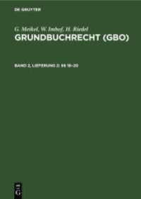 G. Meikel; W. Imhof; H. Riedel: Grundbuchrecht (GBO). Band 2， Lieferung 2    18-20