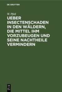 Ueber Insectenschaden in den Wäldern， die Mittel ihm vorzubeugen und seine Nachtheile vermindern