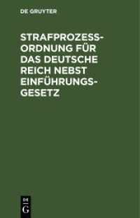 Strafprozessordnung für das Deutsche Reich nebst Einführungsgesetz
