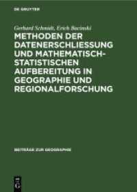 Methoden der Datenerschließung und mathematisch-statistischen Aufbereitung in Geographie und Regionalforschung (Beiträge zur Geographie 33)