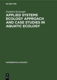 Applied Systems Ecology Approach and Case Studies in Aquatic Ecology (Mathematical Ecology)
