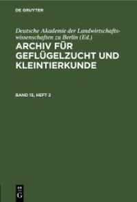 Archiv für Geflügelzucht und Kleintierkunde. Band 15， Heft 2 Archiv für Geflügelzucht und Kleintierkunde. Band 15， Heft 2