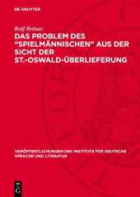 Das Problem des "Spielmännischen" aus der Sicht der St.-Oswald-Überlieferung (Veröffentlichungen des Instituts für deutsche Sprache und Literatur 42) （1969. 240 S. 240 mm）