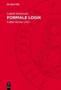 Formale Logik : Logische Systeme. Einführung in die Metalogik （1977. 592 S. 230 mm）