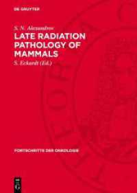 Late Radiation Pathology of Mammals (Fortschritte der Onkologie 6)