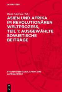 Asien und Afrika im revolution&auml;ren Weltprozess, Teil 1: Ausgew&auml;hlte sowjetische Beitr&auml;ge (Studien &uuml;ber Asien, Afrika und Lateinamerika 3) （1972. 404 S. 230 mm）