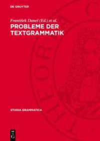 Probleme der Textgrammatik (Studia grammatica 11)
