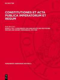 Constitutiones et acta publica imperatorum et regum. Band 6， Teil 2 Dokumente zur Geschichte des Deutschen Reiches und seiner Verfassung， 1331-1335 (Monumenta Germaniae Historica 4， 10， 1)