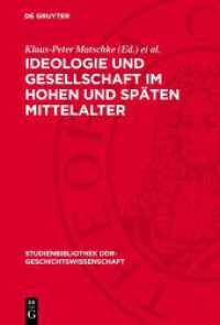 Ideologie und Gesellschaft im hohen und späten Mittelalter (Studienbibliothek DDR-Geschichtswissenschaft 8)
