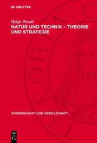 Natur und Technik - Theorie und Strategie : Erkannte Naturgesetze und Prinzipien ihrer bewußten Ausnutzung (Wissenschaft und Gesellschaft 9)