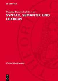 Syntax, Semantik und Lexikon : Rudolf Ruzicka zum 65. Geburtstag (Studia grammatica 29) （1988. 332 S. 240 mm）