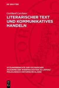 Literarischer Text und kommunikatives Handeln (Sitzungsberichte der Sächsischen Akademie der Wissenschaften zu Leipzig/ Philologisch-Historische Klass)