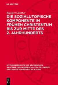 Die sozialutopische Komponente im frühen Christentum bis zur Mitte des 2. Jahrhunderts (Sitzungsberichte der Sächsischen Akademie der Wissenschaften zu Leipzig/ Philologisch-Historische Klass)