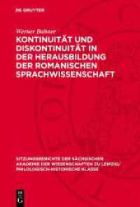 Kontinuität und Diskontinuität in der Herausbildung der romanischen Sprachwissenschaft (Sitzungsberichte der Sächsischen Akademie der Wissenschaften zu Leipzig/ Philologisch-Historische Klass) （1983. 44 S. 230 mm）