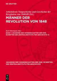 Männer der Revolution von 1848， Band 1 (Akademie der Wissenschaften der DDR. Schriften des Zentralinstituts für Geschichte 72)