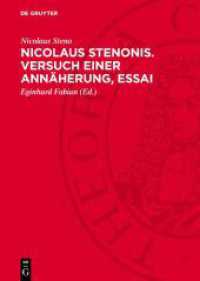 Nicolaus Stenonis. Versuch einer Annäherung, Essai : Dem Essai vorangestellt: Vorläufer einer Dissertation über feste Körper, die innerhalb anderer fester Körper von Natur aus eingeschlossen sind （1988. 176 S. 240 mm）