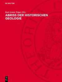 Abriß der historischen Geologie : Beilagen. (Tabellen und Schemata) （1984. 52 S. 280 mm）