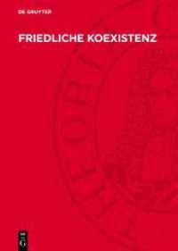 Friedliche Koexistenz : Erfahrungen, Chancen, Gefahren （1987. 276 S. 240 mm）