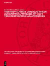 Thermodynamische Untersuchungen zum Dampfkraftprozess mit Hilfe von Kreisprozesscharakteristiken (Abhandlungen der Deutschen Akademie der Wissenschaften zu Berlin / Klasse für Mathematik, Physik und Te) （1962. 40 S. Mit 34 Abbildungen. 280 mm）