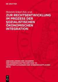 Zur Rechtsentwicklung im Prozeß der sozialistischen ökonomischen Integration (Abhandlungen der Akademie der Wissenschaften der DDR/ W. Veröffentlichungen der Wissenschaftlichen Räte) （1983. 64 S. 240 mm）
