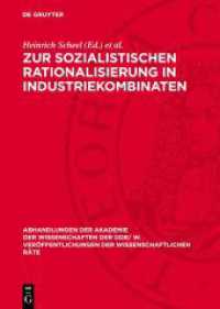 Zur sozialistischen Rationalisierung in Industriekombinaten (Abhandlungen der Akademie der Wissenschaften der DDR/ W. Veröffentlichungen der Wissenschaftlichen Räte) （1983. 132 S. 240 mm）
