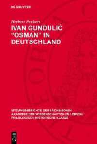 Ivan Gundulic "Osman" in Deutschland (Sitzungsberichte der Sächsischen Akademie der Wissenschaften zu Leipzig/ Philologisch-Historische Klass) （1969. 100 S. 230 mm）