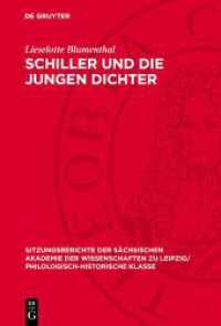 Schiller und die Jungen Dichter (Sitzungsberichte der Sächsischen Akademie der Wissenschaften zu Leipzig/ Philologisch-Historische Klass) （1968. 36 S. 230 mm）