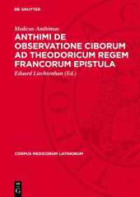 Anthimi De observatione ciborum ad Theodoricum regem Francorum epistula (Corpus Medicorum Latinorum 81) （1963. 112 S.）