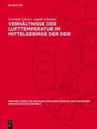 Verhältnisse der Lufttemperatur im Mittelgebirge der DDR (Abhandlungen des meteorologischen Dienstes der Deutschen Demokratischen Republik 131)