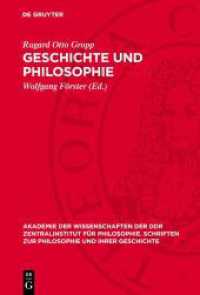 Geschichte und Philosophie : Beiträge zur Geschichtsmethodologie， zur Philosophiegeschichte und zum dialektischen Materialismus (Akademie der Wissenschaften der DDR Zentralinstitut für Philosophie. Schriften zur Philosophie und ihre)
