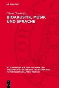 Bioakustik, Musik und Sprache (Sitzungsberichte der Akademie der Wissenschaften der DDR / N. Mathematik, Naturwissenschaften, Technik) （1978. 26 S. 230 mm）