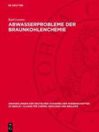 Abwasserprobleme der Braunkohlenchemie (Abhandlungen der Deutschen Akademie der Wissenschaften zu Berlin / Klasse für Chemie， Geologie und Biol)