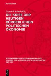 Die Krise der heutigen bürgerlichen politischen Ökonomie : Vorträge und Ansprachen zum 70. Geburtstag von Fred Oelßner (Sitzungsberichte des Plenums und der Klassen der Akademie der Wissenschaften der DDR 1973，5)