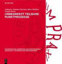 Unbegrenzt teilbare Punktprozesse (Mathematische Lehrbücher und Monographien / Abteilung 2. Mathematische Monographien 27)