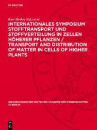 Internationales Symposium Stofftransport und Stoffverteilung in Zellen höherer Pflanzen / Transport and Distribution of (Abhandlungen der Deutschen Akademie der Wissenschaften zu Berlin 1970，)