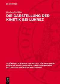 Die Darstellung der Kinetik bei Lukrez (Veröffentlichungen des Institut für griechisch-römische Altertumskunde. Arbeitsgruppe für hellenistisch)