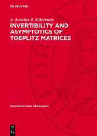 Invertibility and Asymptotics of Toeplitz Matrices (Mathematical Research 17)