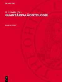 Quartärpaläontologie. Band 8 (1990) （1990. 280 S. 97 b/w ill., 50 b/w tbl., 33 plates）