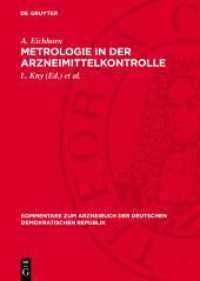 Metrologie in der Arzneimittelkontrolle (Kommentare zum Arzneibuch der Deutschen Demokratischen Republik 13) （1986. 56 S. Mit 11 Abbildungen und 22 Tabellen. 240 mm）