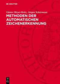 Methoden der automatischen Zeichenerkennung （1972. 154 S. Mit 65 Abbildungen und 8 Tabellen. 240 mm）