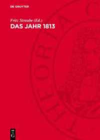 Das Jahr 1813 : Studien zur Geschichte und Wirkung der Befreiungskriege