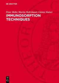Immunosorption Techniques : Fundamentals and Applications