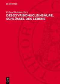 Desoxyribonucleinsäure， Schlüssel des Lebens : 19 Wissenschaftler berichten über die Nucleinsäureforschung