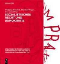 Sozialistisches Recht und Demokratie (Sitzungsberichte der Akademie der Wissenschaften der DDR/ G. Gesellschaftswissenschaften 1981， 3)