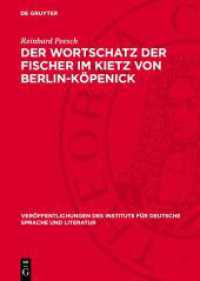 Der Wortschatz der Fischer im Kietz von Berlin-Köpenick (Veröffentlichungen des Instituts für deutsche Sprache und Literatur 3)